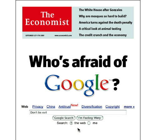 Economist, Aug 30th 2007, Who's afraid of Google?
