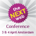 The Next Web Conference, 3 & 4 April Amsterdam